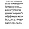 PICK UP POLICY AND PROCEDURE