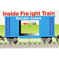 NEW Inside Freight Train by Donald Crews